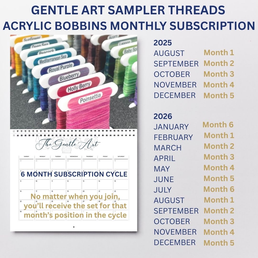 Gentle Art Sampler Acrylic Bobbin Club (6 months)