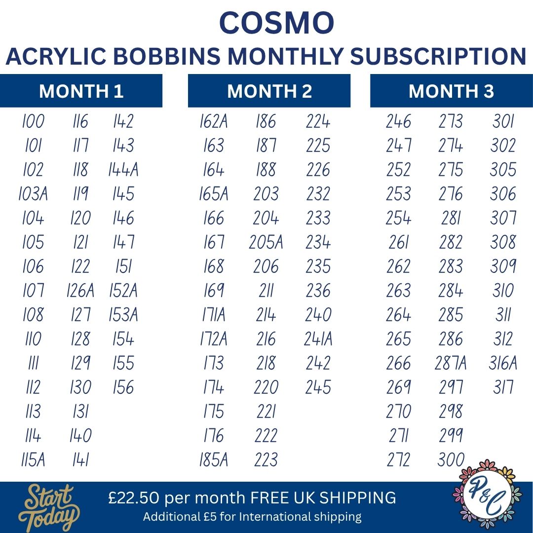 Cosmo Acrylic Bobbin Club (12 months)