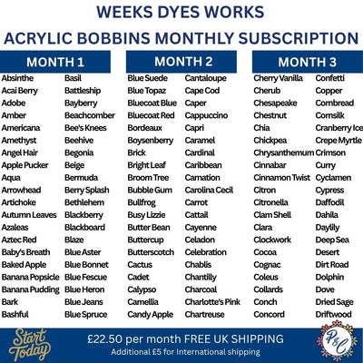 Weeks Dye Works Acrylic Bobbin Club (9 months)