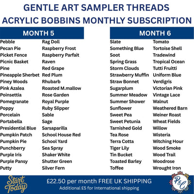 Gentle Art Sampler Acrylic Bobbin Club (6 months)