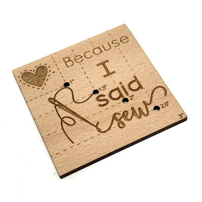 'Because I said sew' corner gauge tool