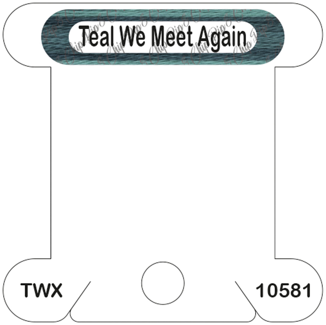 ThreadworX Teal We Meet Again acrylic bobbin