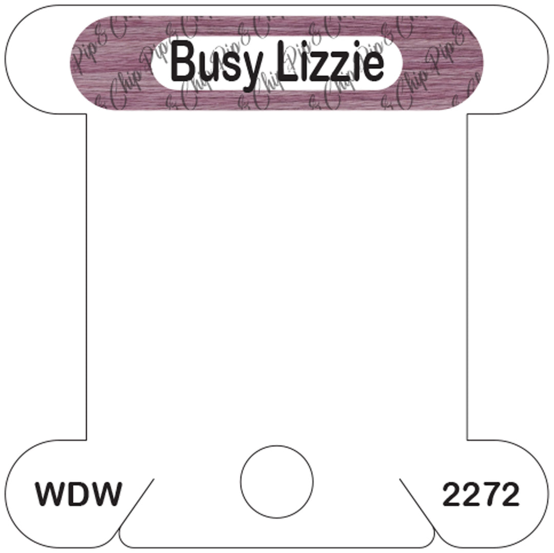 WDW Busy Lizzie acrylic bobbin